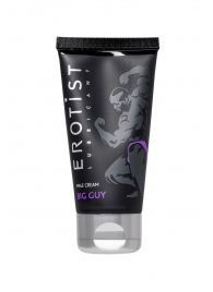 Крем для увеличения пениса Erotist Big Guy - 50 мл. - Erotist Lubricants - купить с доставкой в Новокузнецке