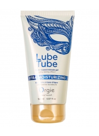 Интимный гель на водной основе Lube Tube Xtra Moisturizing с увлажняющим эффектом - 150 мл. - ORGIE - купить с доставкой в Новокузнецке