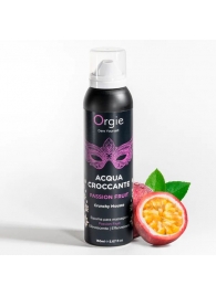 Хрустящая пенка для массажа Acqua Croccante Passion Fruit - 150 мл. - ORGIE - купить с доставкой в Новокузнецке
