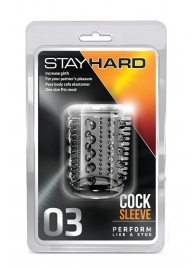 Прозрачная насадка с шипами и шишечками STAY HARD COCK SLEEVE 03 CLEAR - Blush Novelties - в Новокузнецке купить с доставкой