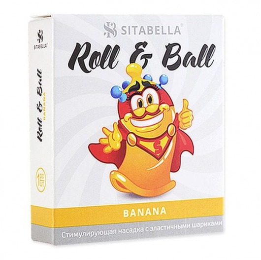 Стимулирующий презерватив-насадка Roll   Ball Banana - Sitabella - купить с доставкой в Новокузнецке