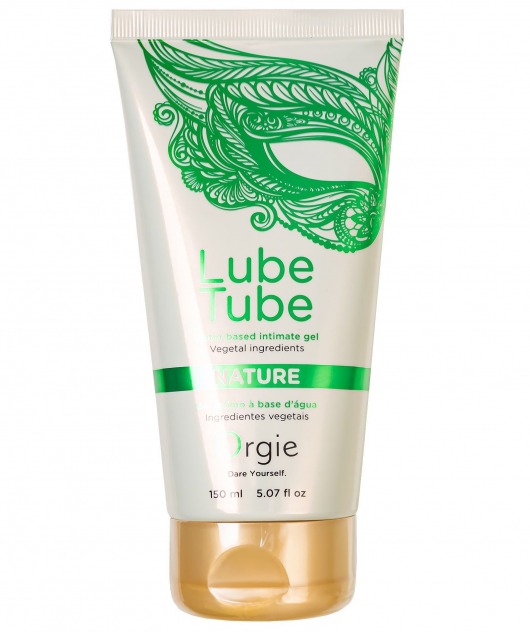 Интимный гель на водной основе Lube Tube Nature - 150 мл. - ORGIE - купить с доставкой в Новокузнецке